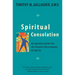Spiritual Consolation: An Ignatian Guide for Greater Discernment of Spirits