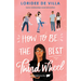 How to Be the Best Third Wheel
