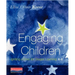 Engaging Children: Igniting a Drive for Deeper Learning