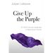 Give Up the Purple: A Call for Servant Leadership in Hierarchical Cultures