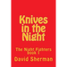 Knives in the Night