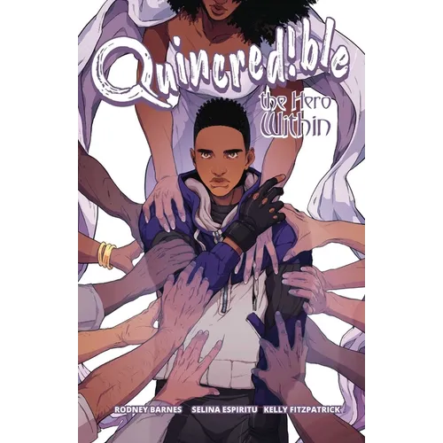 Quincredible Vol. 2: The Hero Within