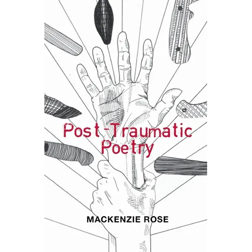 Post-Traumatic Poetry