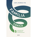 Familia Toxica