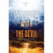 Interview With The Devil: My Conversation With Lucifer