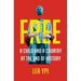 Free: A Child and a Country at the End of History
