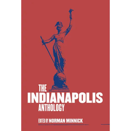 The Indianapolis Anthology