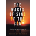 The Wages of Sins of the Son: Guilty in Mississippi II