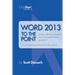 Word 2013 to the Point