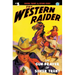 The Western Raider #5: The Gun-Prayer of Silver Trent