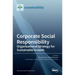 Corporate Social Responsibility: Organizational Strategy for Sustainable Growth: Organizational Strategy for Sustainable Growth