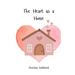 The Heart as a Home