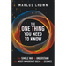 The One Thing You Need to Know: The Simple Way to Understand the Most Important Ideas in Science