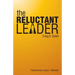 The Reluctant Leader