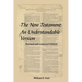 The New Testament: An Understandable Version