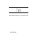 Ten