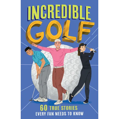 Incredible Golf