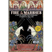 Fire in the Marshes: A Tale of Justice and Vengeance in Medieval Holland