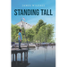 Standing Tall