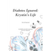 Diabetes Ignored: Krystin's Life