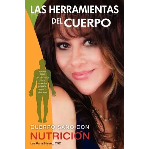 Las Herramientas del Cuerpo