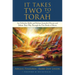It Takes Two to Torah: An Orthodox Rabbi and Reform Journalist Discuss and Debate Their Way Through the Five Books of Moses