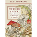 Nature Speak: Signs, Omens and Messages in Nature