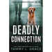 Deadly Connection: A Cooper Harrington Detective Novel