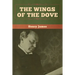 The Wings of the Dove (Volumes I and II)