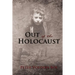 Out of the Holocaust