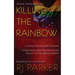 Killing The Rainbow: Violence Against LGBT