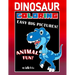 Dinosaur Coloring Easy Big Pictures Animal Fun: Hours Of Entertainment For Toddlers And Young Children