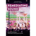 Remediating Sound: Repeatable Culture, YouTube and Music