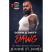 Down & Dirty - Dawg