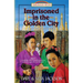 Imprisoned in the Golden City: Introducing Adoniram and Ann Judson