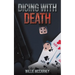 Dicing With Death