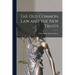 The Old Common Law and the New Trusts