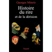 Histoire du rire et de la dérision