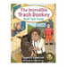 The Incredible Trash Donkey: Don't Talk Trash