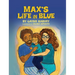Max's Life in Blue