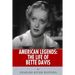 American Legends: The Life of Bette Davis