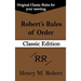 Robert's Rules of Order (Classic Edition)