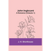 John Inglesant: A Romance (Volume 1)
