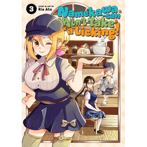 Namekawa-San Won't Take a Licking! Vol. 3