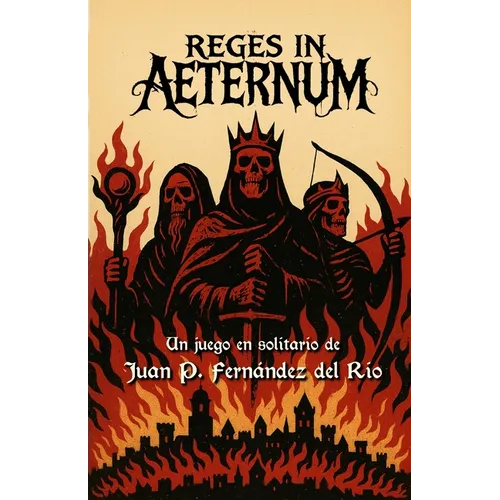 Reges in Aeternum: Reglamento del juego de mesa print & play
