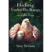 Hiding Under His Wings: Like Chicks Hide Under Their Mama Hen's Wings