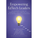 Empowering EdTech Leaders: An Insider's Guide to Surviving and Thriving as a K-12 Instructional Innovator