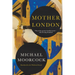 Mother London