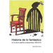 Historia de lo fantástico en la cultura española contemporánea (1900-2015)