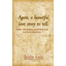 Again, a beautiful love story to tell.: Smile, who knows you'll find your true love tomorrow.